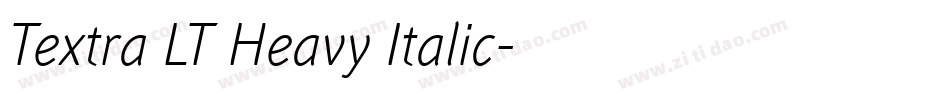 Textra LT Heavy Italic字体转换